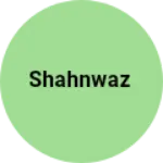 Business logo of Shahnwaz