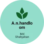 Business logo of A.N.HANDLOOM