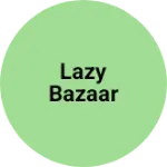 Business logo of Lazy Bazaar