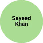 Business logo of Sayeed khan