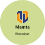Business logo of Mamta