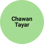 Business logo of Chawan tayar