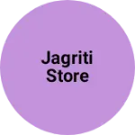 Business logo of Jagriti store