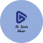 Business logo of Sk spots wear