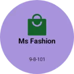 Business logo of MS fashion