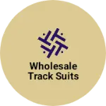 Business logo of Wholesale track suits