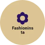Business logo of Fashioninsta