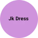 Business logo of JK DRESS