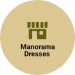 Business logo of Manorama dresses