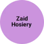 Business logo of Zaid hosiery