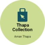 Business logo of Thapa collection