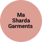Business logo of Ma Sharda garments