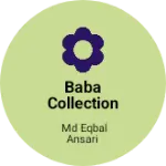 Business logo of Baba collection ranchi