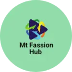 Business logo of MT fassion hub