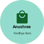 Business logo of Anushree
