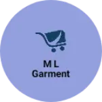 Business logo of M L garment