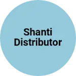 Business logo of Shanti distributor