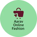 Business logo of Aarav online fashion