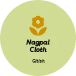 Business logo of NAGPAL CLOTH HOUSE