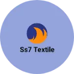 Business logo of SS7 Textile