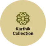 Business logo of Karthik collection