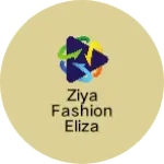 Business logo of Ziya fashion Eliza Garments