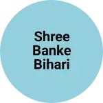 Business logo of Shree Banke bihari collection
