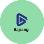 Business logo of Bajrangi