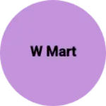 Business logo of W mart