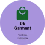 Business logo of DK garment and footwear