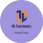 Business logo of Vk garments