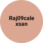 Business logo of Raj09calexsan