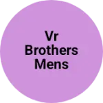 Business logo of Vr brothers mens year patan jiwati