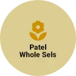Business logo of Patel whole sels