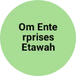 Business logo of Om enterprises etawah nival road bus stand etawah