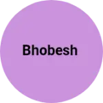 Business logo of BHOBESH