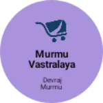 Business logo of MURMU VASTRALAYA
