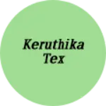 Business logo of Keruthika tex
