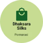 Business logo of Dhaksara silks