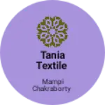 Business logo of Tania textile