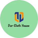 Business logo of Dar cloth house