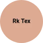 Business logo of Rk tex