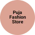 Business logo of Puja fashion store