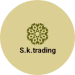 Business logo of S.k.trading