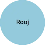 Business logo of Roaj