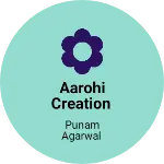 Business logo of Aarohi creation