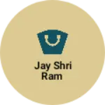 Business logo of Jay shri ram