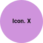 Business logo of Icon. X