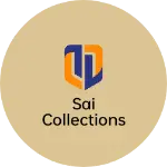 Business logo of SAI COLLECTIONS