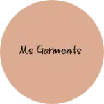 Business logo of Ms garments based out of Araria